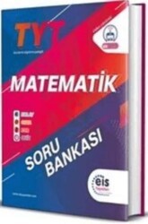 Eis Yayınları TYT Matematik Soru Bankası - Eis Yayınları