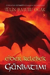 Ejder Kelebek Günbatımı - Cinius Yayınları