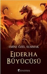 Ejderha Büyücüsü - Mendirek Yayıncılık