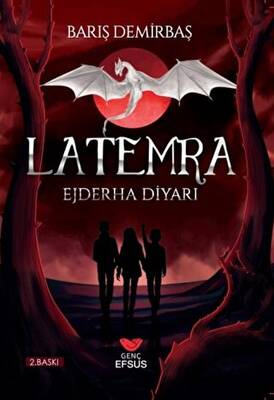 Ejderha Diyarı - Latemra - 1