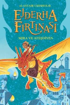 Ejderha Fırtınası Mira ve Ateşdiyen - 1