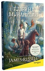 Ejderha Muhafızları - 1. Kitap - Tonguç Akademi