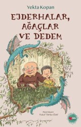 Ejderhalar, Ağaçlar ve Dedem - Can Çocuk Yayınları