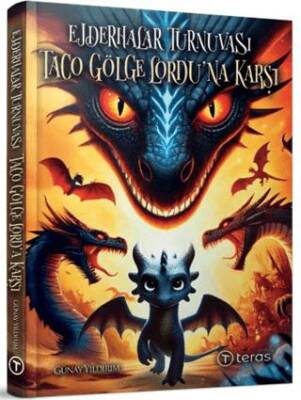 Ejderhalar Turnuvası: Taco Gölge Lordu’na Karşı - 1