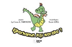 Ejderhamın Dişi Nerede? - Parya Kitap