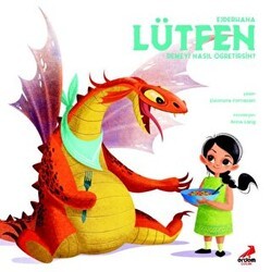Ejderhana Lütfen Demeyi Nasıl Öğretirsin? - Erdem Çocuk