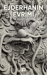Ejderhanın Evrimi - Altıkırkbeş Yayınları