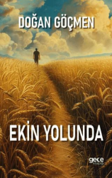 Ekin Yolunda - Gece Kitaplığı