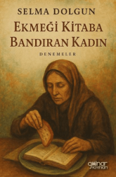 Ekmeği Kitaba Bandıran Kadın - Gülnar Yayınları