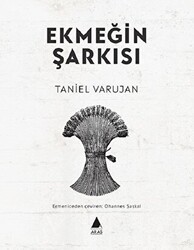 Ekmeğin Şarkısı - Aras Yayıncılık