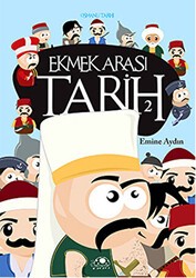 Ekmek Arası Tarih - 2 - Uğurböceği Yayınları
