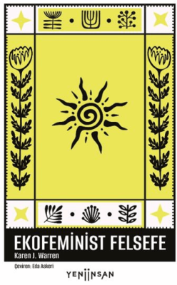 Ekofeminist Felsefe - 1