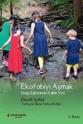 Ekofobiyi Aşmak - Yeni İnsan Yayınevi