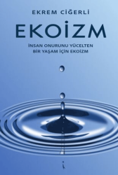 Ekoizm - İkinci Adam Yayınları