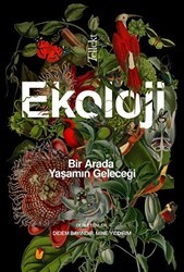 Ekoloji: Bir Arada Yaşamın Geleceği - Tellekt