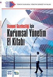 Ekonomi Gazeteciliği İçin Kurumsal Yönetim El Kitabı - Caretta Çocuk