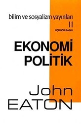 Ekonomi Politik - Bilim ve Sosyalizm Yayınları