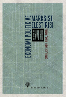 Ekonomi Politik ve Marksist Eleştirisi - 1