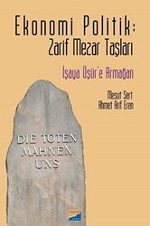 Ekonomi Politik: Zarif Mezar Taşları - Siyasal Kitabevi