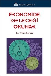 Ekonomide Geleceği Okumak - Türkmen Kitabevi