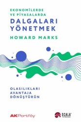 Ekonomide ve Piyasalarda Dalgaları Yönetmek - Scala Yayıncılık