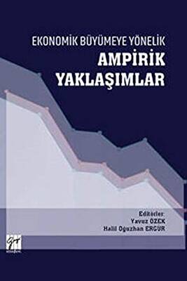 Ekonomik Büyümeye Yönelik Ampirik Yaklaşımlar - 1
