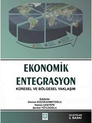 Ekonomik Entegrasyon - Ekin Basım Yayın