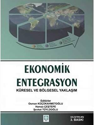 Ekonomik Entegrasyon - 1