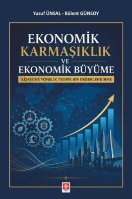 Ekonomik Karmaşıklık ve Ekonomik Büyüme - 1