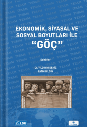 Ekonomik, Siyasal ve Sosyal Boyutları ile Göç - 1