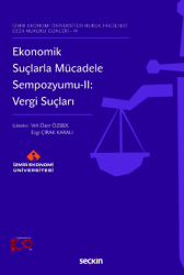 Ekonomik Suçlarla Mücadele Sempozyumu-II: Vergi Suçları - Seçkin Yayıncılık