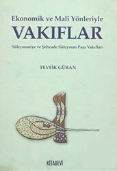 Ekonomik ve Mali Yönleriyle Vakıflar - Kitabevi Yayınları