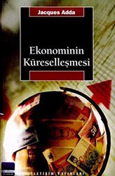 Ekonominin Küreselleşmesi - İletişim Yayınevi