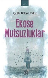Ekose Mutsuzluklar - Mühür Kitaplığı