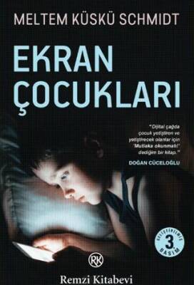 Ekran Çocukları - 1