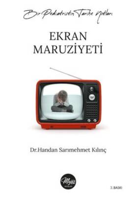 Ekran Maruziyeti - 1