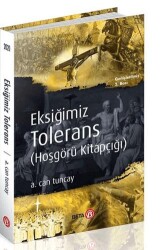 Eksiğimiz Tolerans Hoşgörü Kitapçığı - Beta Yayınevi