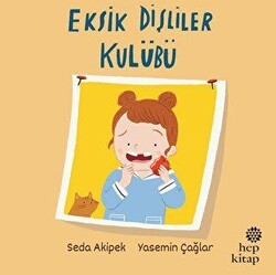 Eksik Dişliler Kulübü - Hep Kitap