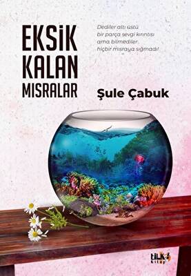 Eksik Kalan Mısralar - 1