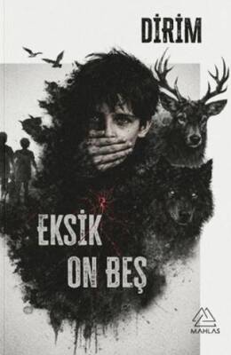 Eksik On Beş - 1