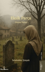 Eksik Parça 2 - Gözyaşı Tarlası - Kitap Müptelası Yayınları