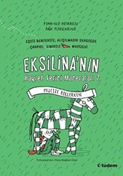 Ekşilina`nın Hayret Verici Maceraları 2: Mucize Beklerken - Tudem Yayınları