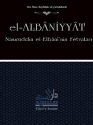El-Albaniyyat - Nasıruddin el-Elbani`nin Fetvaları - Daru’s Sunne Yayınları