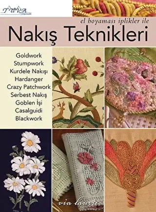 El Boyası İplikler ile Nakış Teknikleri - Tuva Yayıncılık