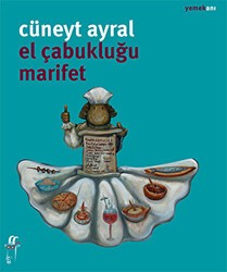 El Çabukluğu Marifet - Oğlak Yayıncılık
