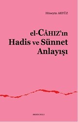 El, Cahaz`ın Hadis - Sünnet Anlayışı - Ankara Okulu Yayınları