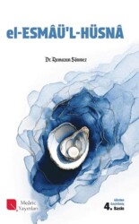 El-Esmaü’l-Hüsna - Mearic Yayınları