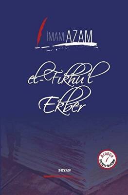 El-Fıkhu`l Ekber - 1