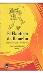 El Flautista De Hamelin İspanyolca Hikayeler Seviye 2 - Dorlion Yayınları