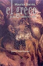 El Greco Ya Da Toledo`nun Gizi - İmge Kitabevi Yayınları